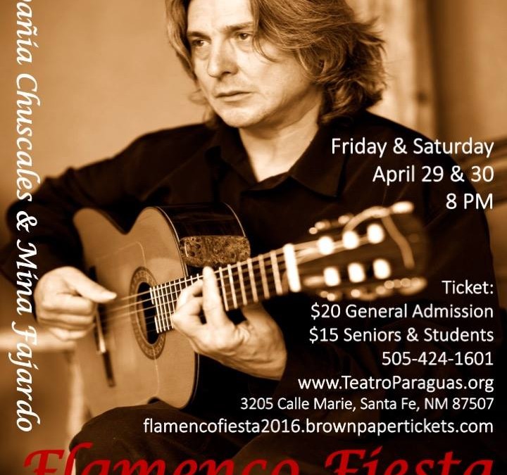 Flamenco Fiesta, April 29 & 30 2016